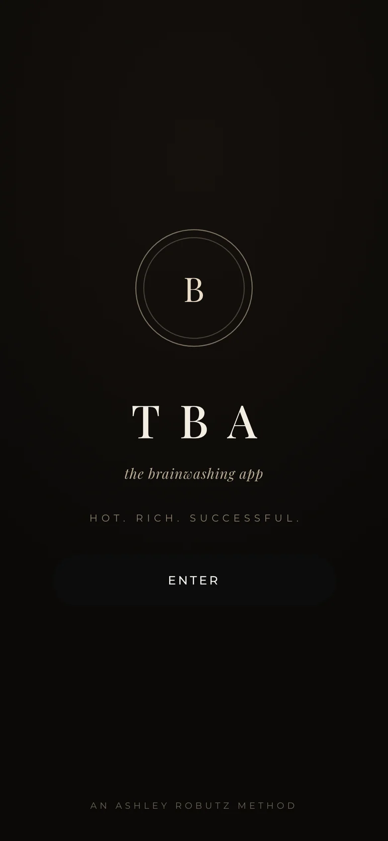 The TBA splash screen: the seal, the wordmark, and Hot. Rich. Successful.